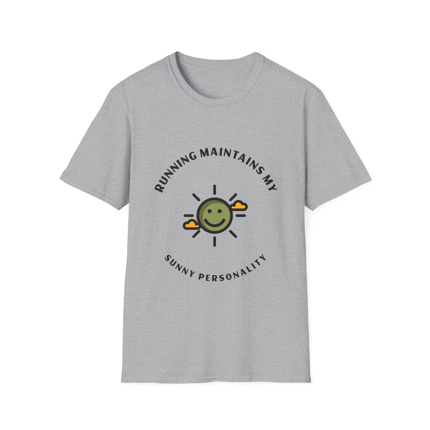 Running maintains my sunny personality T-Shirt