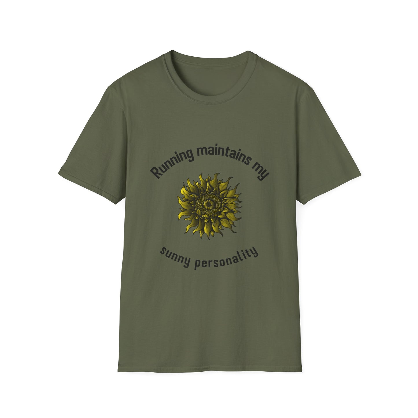 Running maintains my sunny personality T-Shirt