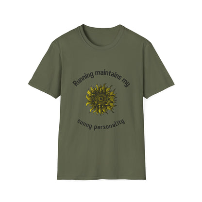 Running maintains my sunny personality T-Shirt