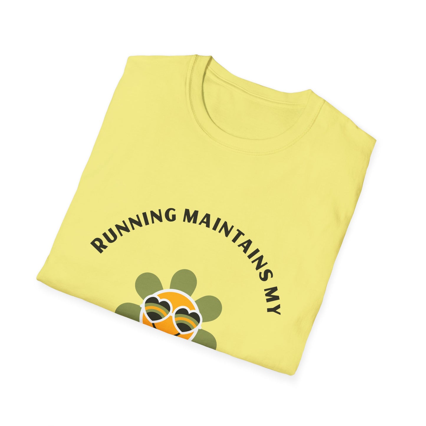 Running maintains my sunny personality T-Shirt