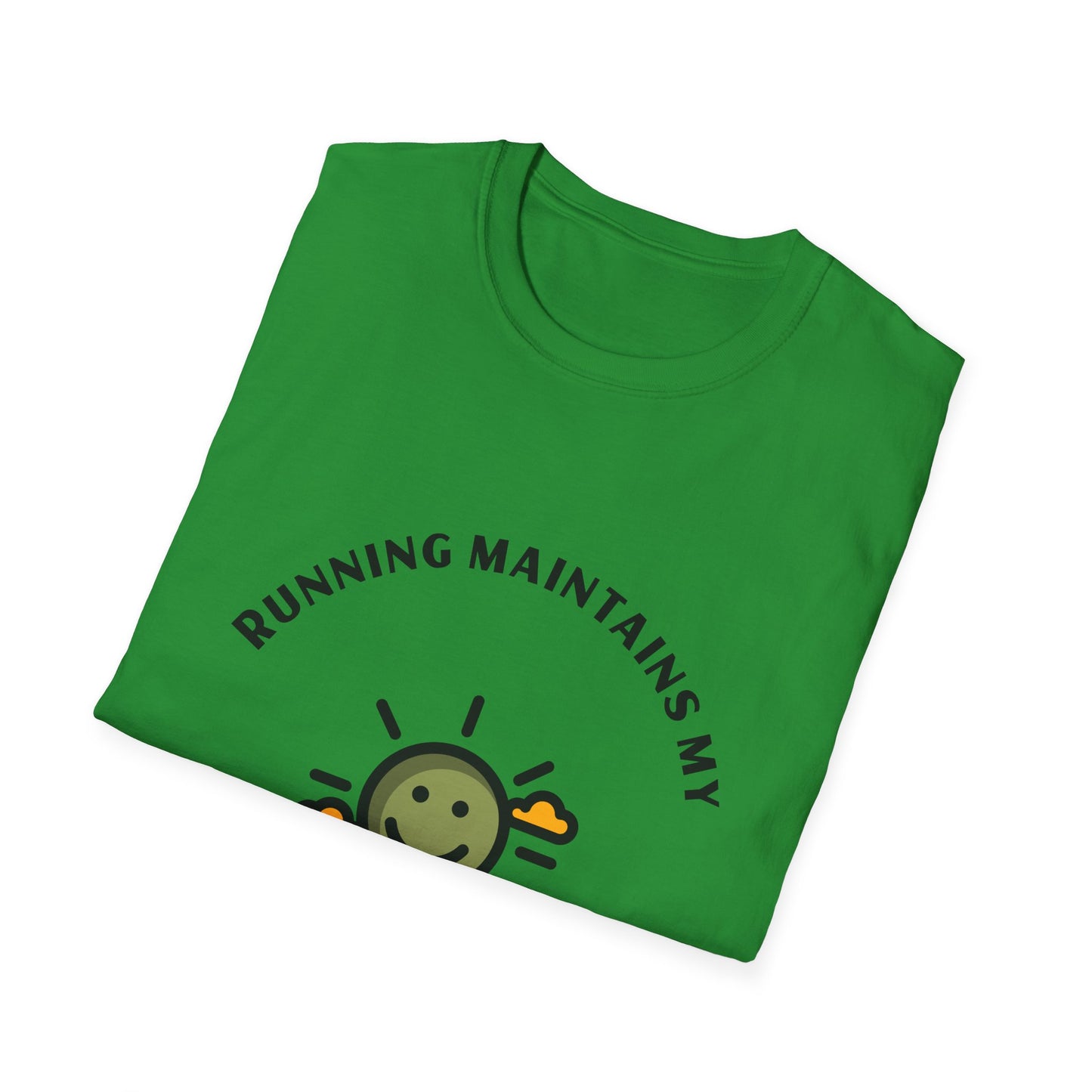 Running maintains my sunny personality T-Shirt
