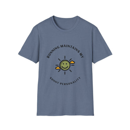 Running maintains my sunny personality T-Shirt
