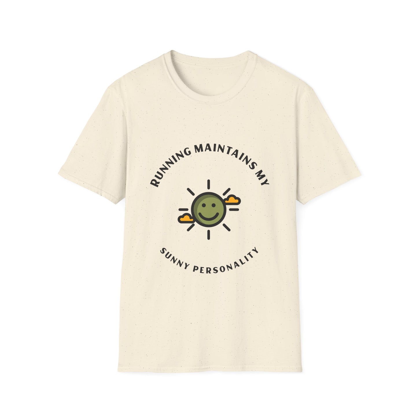 Running maintains my sunny personality T-Shirt