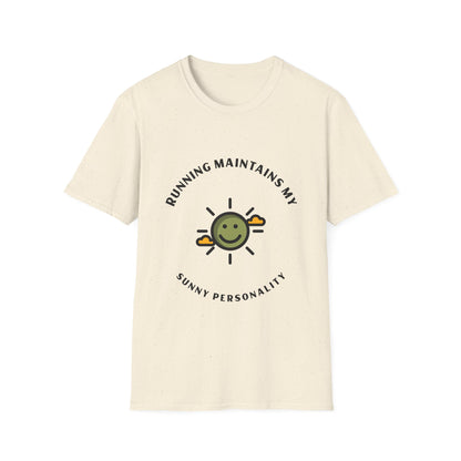 Running maintains my sunny personality T-Shirt