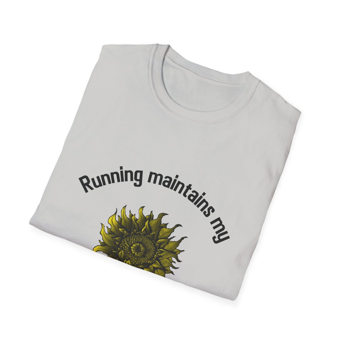 Running maintains my sunny personality T-Shirt