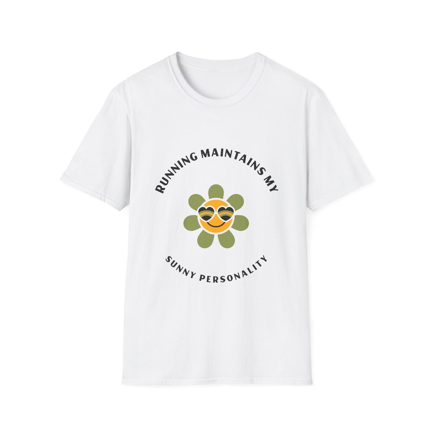 Running maintains my sunny personality T-Shirt