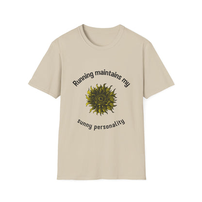 Running maintains my sunny personality T-Shirt