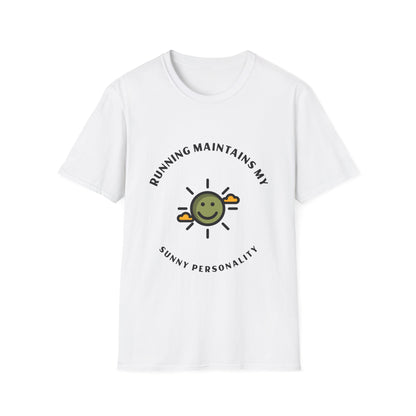 Running maintains my sunny personality T-Shirt