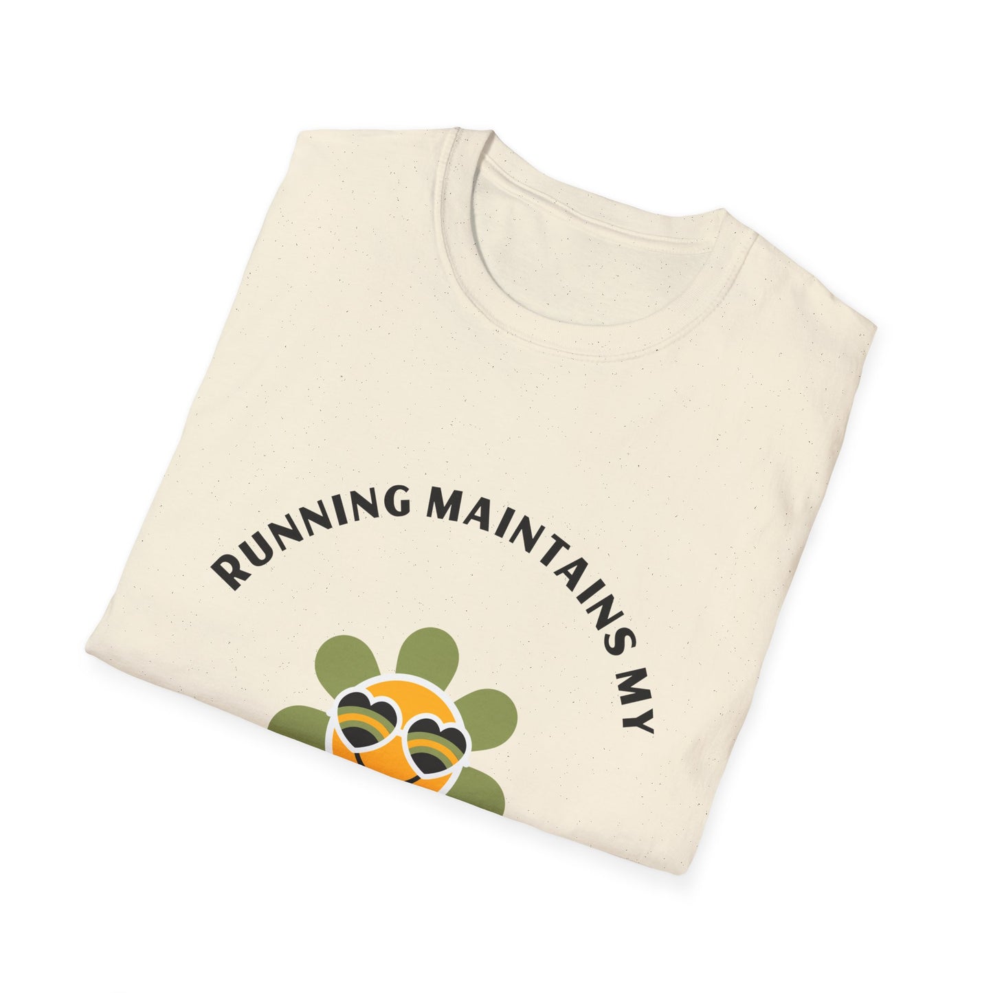 Running maintains my sunny personality T-Shirt