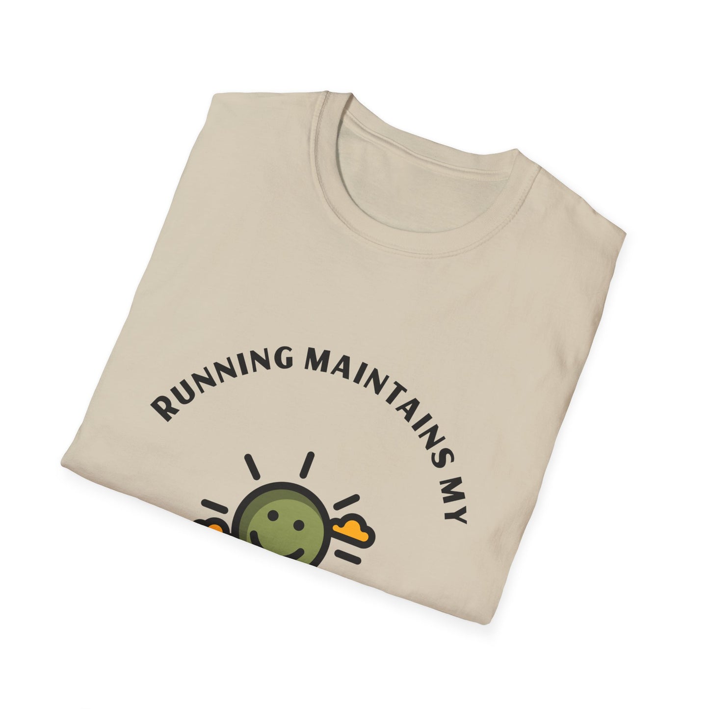 Running maintains my sunny personality T-Shirt