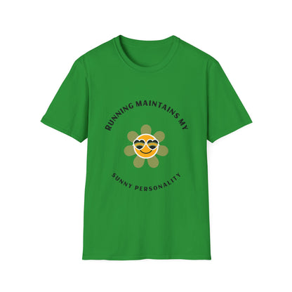 Running maintains my sunny personality T-Shirt