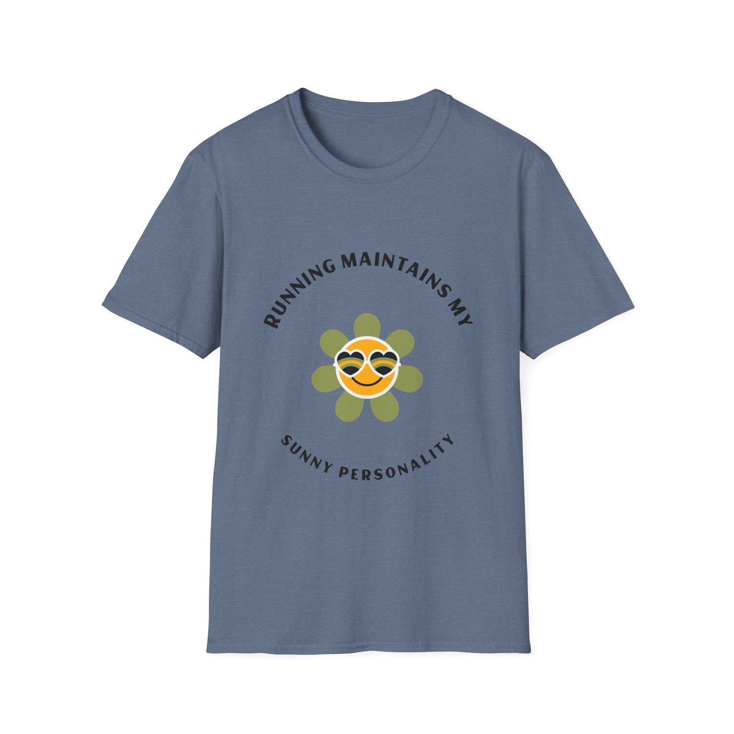 Running maintains my sunny personality T-Shirt