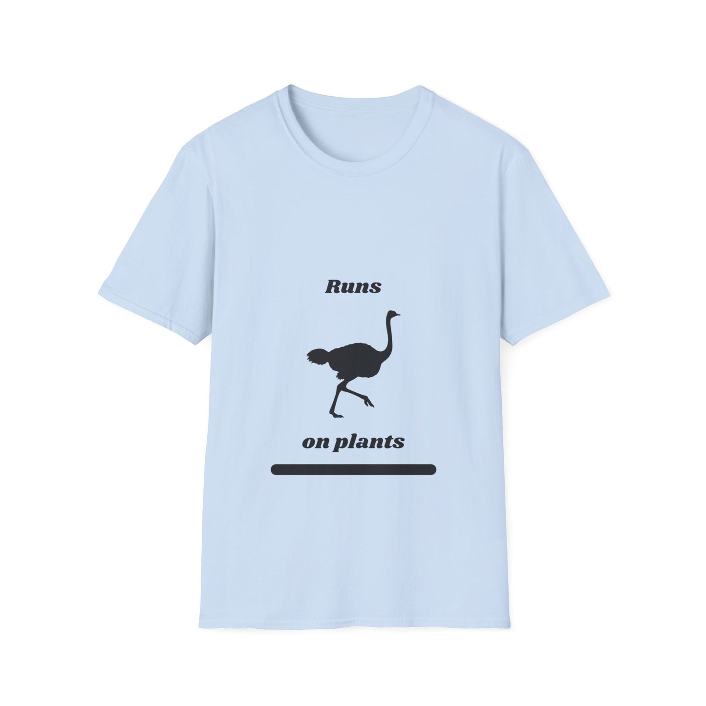Runs on Plants T-Shirt | Ostrich