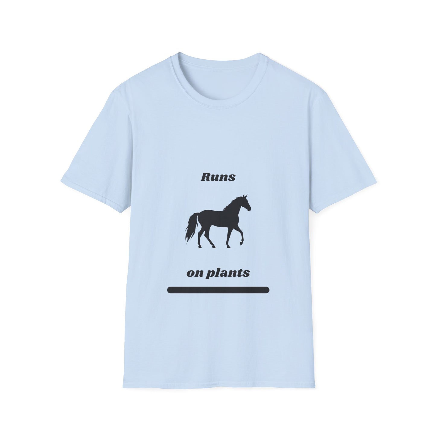 Runs on Plants T-Shirt | Horse