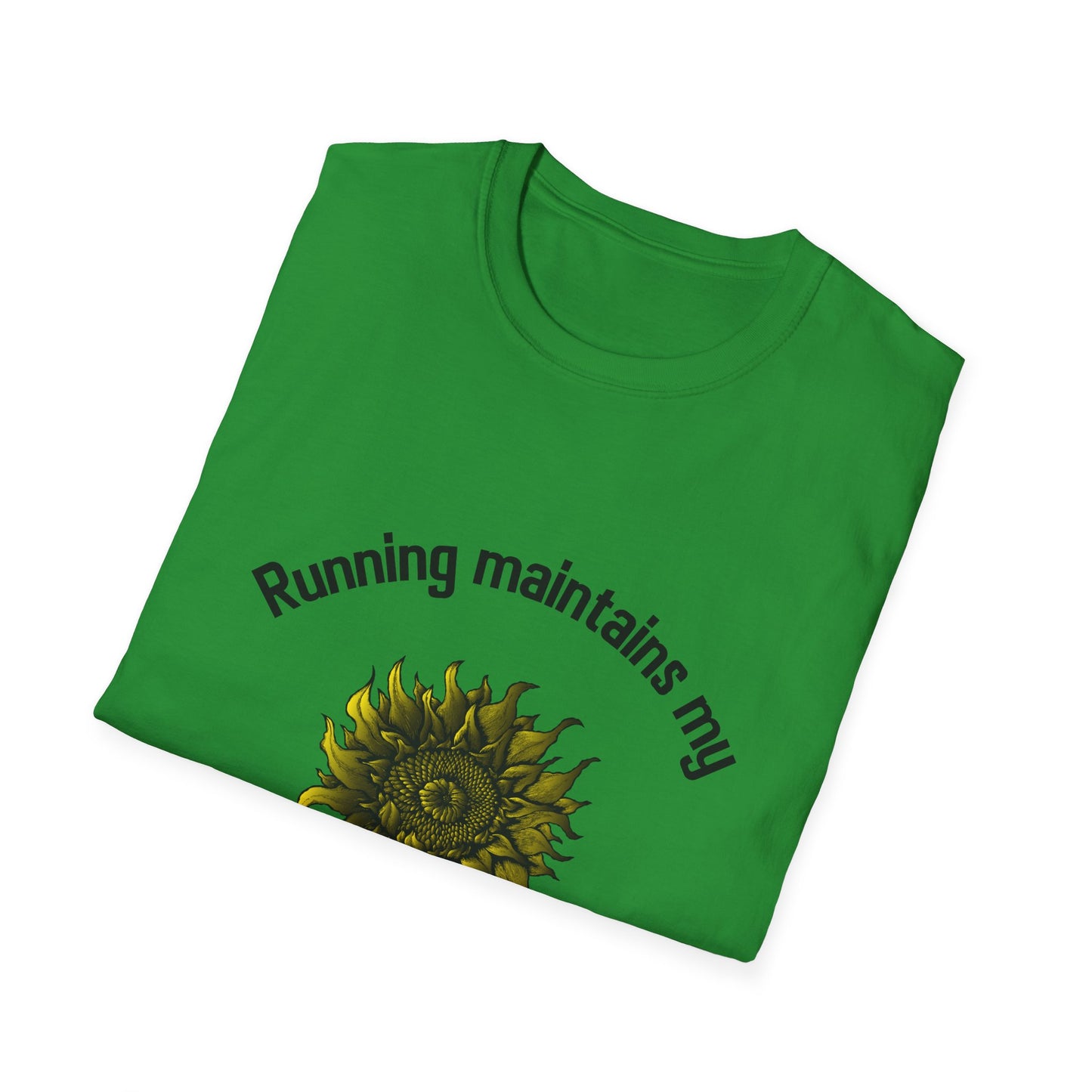 Running maintains my sunny personality T-Shirt