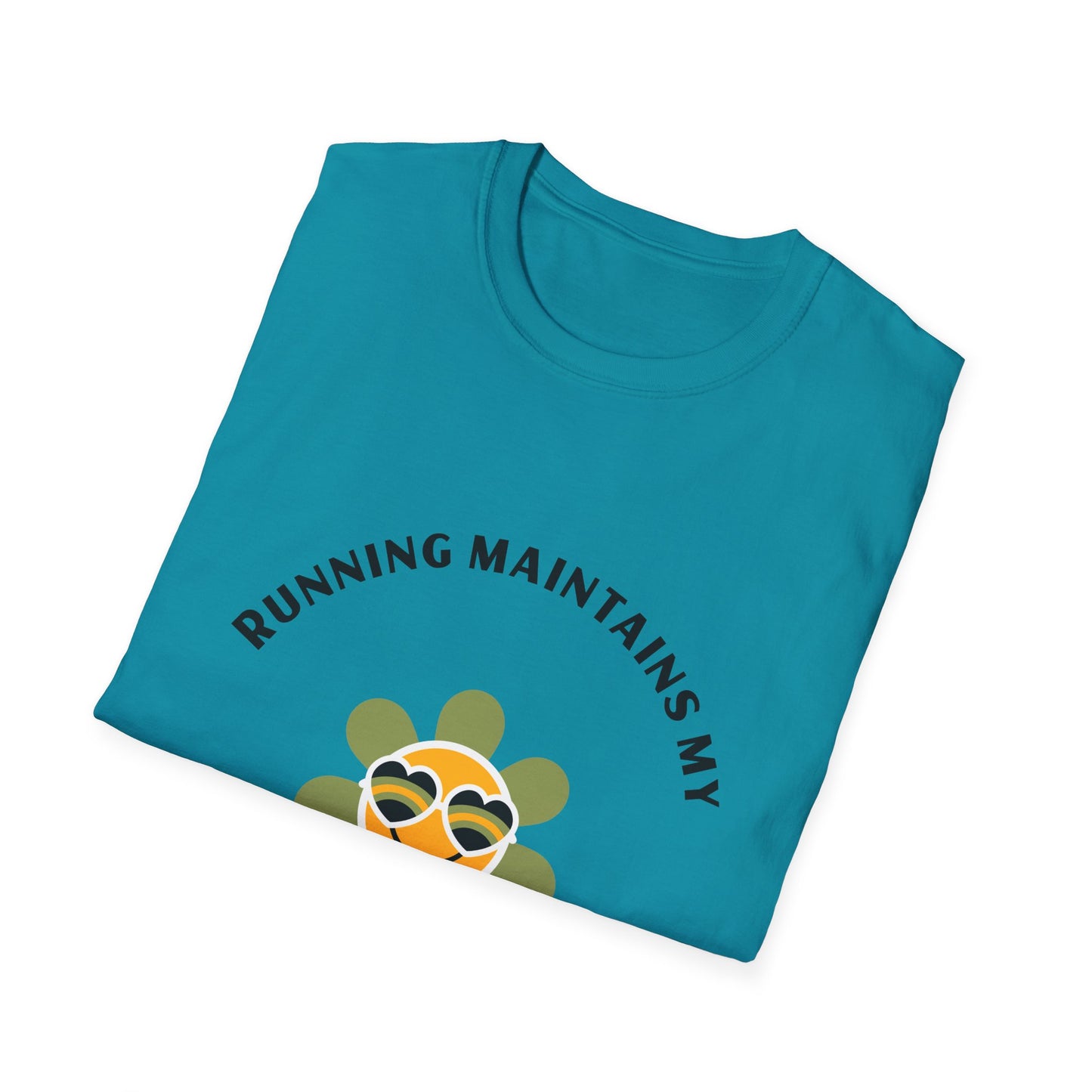 Running maintains my sunny personality T-Shirt