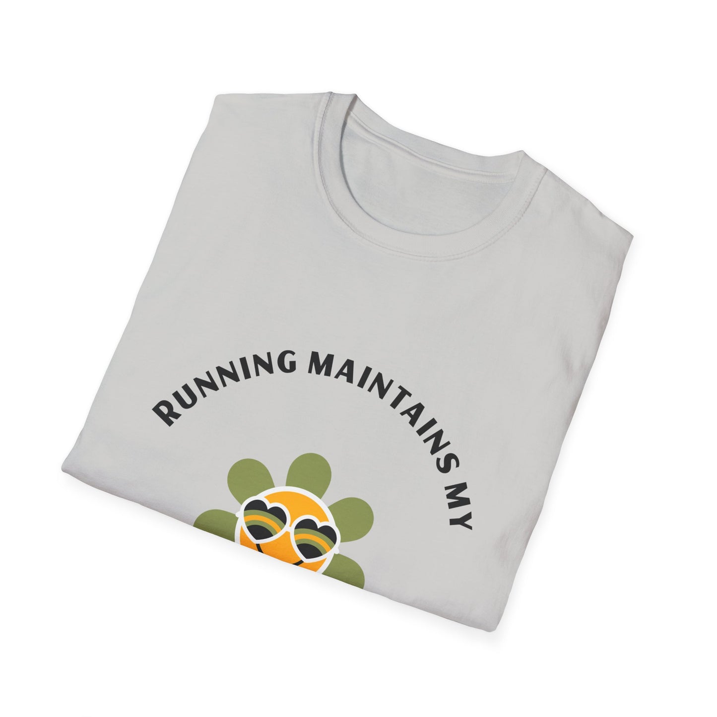 Running maintains my sunny personality T-Shirt